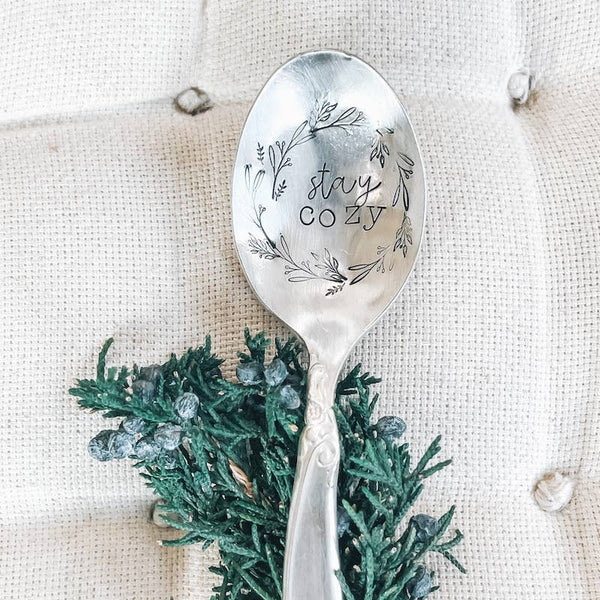 Stay Cozy - Hand Stamped Vintage Kitchen Spoon