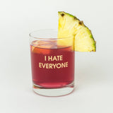 I Hate Everyone Rocks Glass