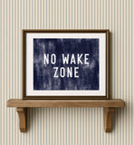 No Wake Zone Canvas Art Print Coastal Beach Wall Decor: 11x14