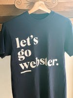 LET’S GO WEBSTER (Thomas) TEE