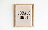 LOCALS ONLY ART