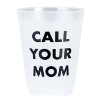 CALL YOUR MOM STADIUM CUP